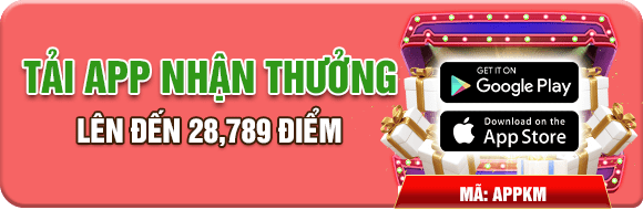 tải app nhận thưởng